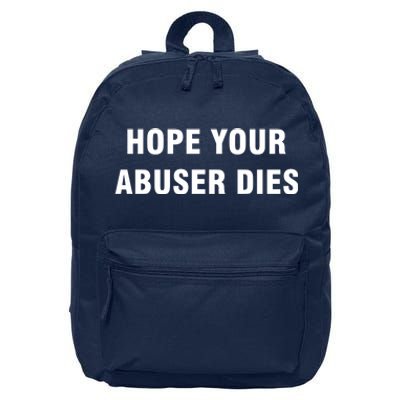 Funny Hope Your Abuser Dies 16 in Basic Backpack