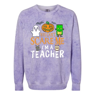 Funny Halloween You Can't Scare Me I'm A Teacher Colorblast Crewneck Sweatshirt