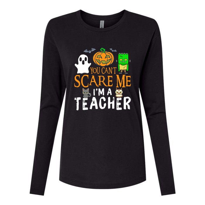 Funny Halloween You Can't Scare Me I'm A Teacher Womens Cotton Relaxed Long Sleeve T-Shirt