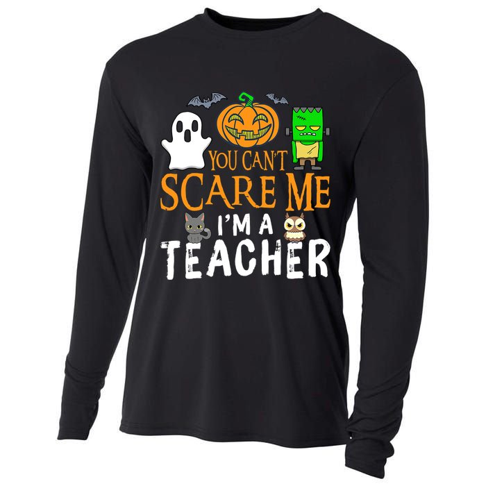 Funny Halloween You Can't Scare Me I'm A Teacher Cooling Performance Long Sleeve Crew