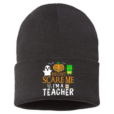 Funny Halloween You Can't Scare Me I'm A Teacher Sustainable Knit Beanie