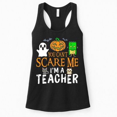 Funny Halloween You Can't Scare Me I'm A Teacher Womens Tank Top