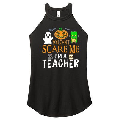 Funny Halloween You Can't Scare Me I'm A Teacher Women's Perfect Tri Rocker Tank