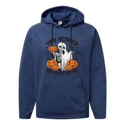 Funny Halloween You Scared Boo Sheet Off Me Performance Fleece Hoodie