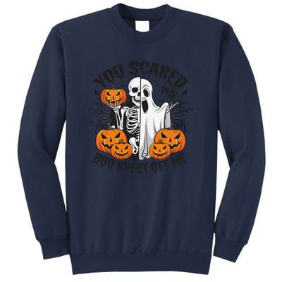 Funny Halloween You Scared Boo Sheet Off Me Sweatshirt