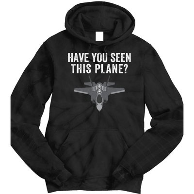 Funny Have You Seen This Plane? Funny Missing F35 Meme Tie Dye Hoodie