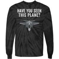 Funny Have You Seen This Plane? Funny Missing F35 Meme Tie-Dye Long Sleeve Shirt