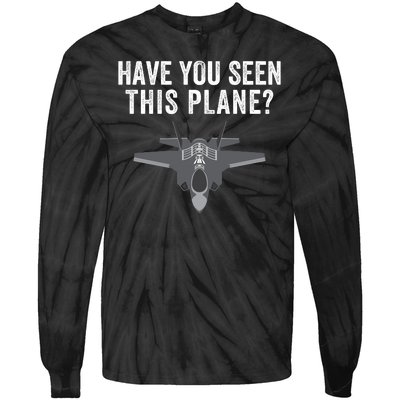 Funny Have You Seen This Plane? Funny Missing F35 Meme Tie-Dye Long Sleeve Shirt