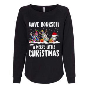 Funny Have Yourself A Merry Little Christmas Gift Womens California Wash Sweatshirt