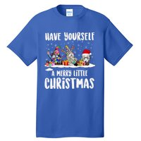 Funny Have Yourself A Merry Little Christmas Gift Tall T-Shirt