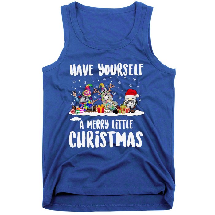 Funny Have Yourself A Merry Little Christmas Gift Tank Top