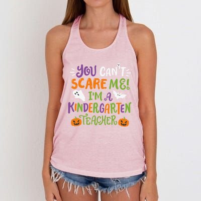 Funny Halloween You Cant Scare Me IM A Kindergarten Teacher Great Gift Women's Knotted Racerback Tank