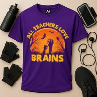 Funny Halloween Zombie All Teacher Love Brains Cooling Performance Crew T-Shirt