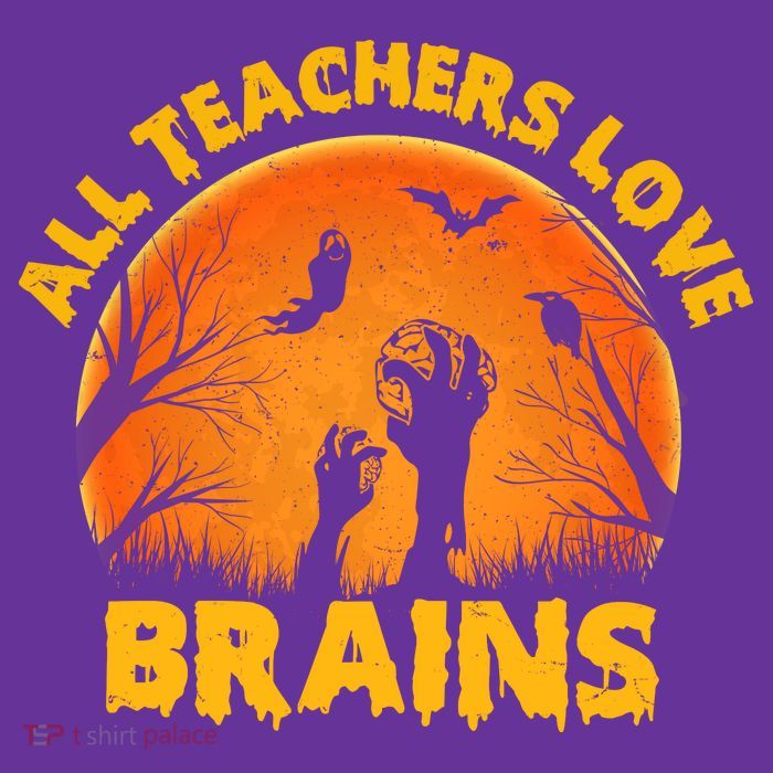 Funny Halloween Zombie All Teacher Love Brains T-Shirt