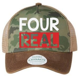 Funny Im 4 Years Old Birthday Four Real Legacy Tie Dye Trucker Hat