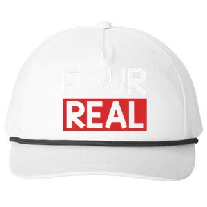 Funny Im 4 Years Old Birthday Four Real Snapback Five-Panel Rope Hat