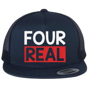 Funny Im 4 Years Old Birthday Four Real Flat Bill Trucker Hat