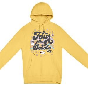 Funny Im 4 Four Ever Spooky 4th Birthday Party Halloween Premium Pullover Hoodie