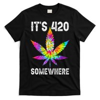 Funny It's 420 Somewhere Hippie Tie Dye Pot Leaf For Stoner T-Shirt