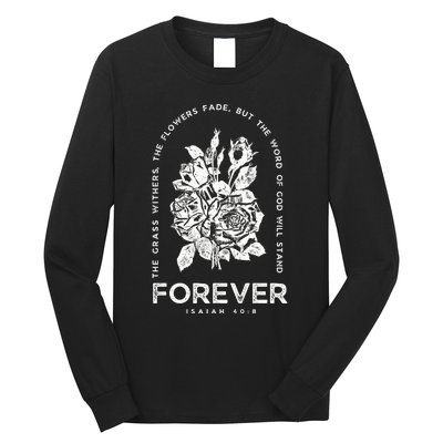 Forever Isaiah 40:8 Long Sleeve Shirt