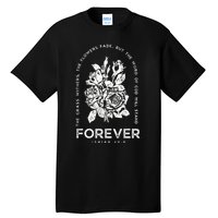 Forever Isaiah 40:8 Tall T-Shirt