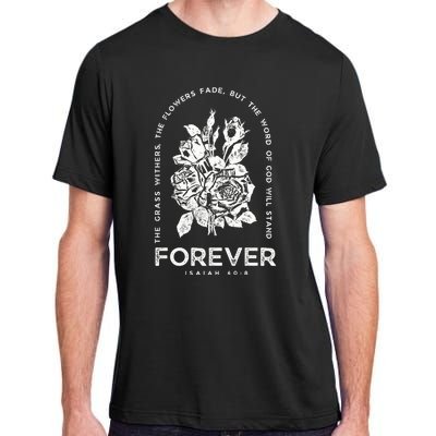 Forever Isaiah 40:8 Adult ChromaSoft Performance T-Shirt