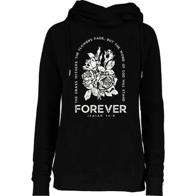 Forever Isaiah 40:8 Womens Funnel Neck Pullover Hood