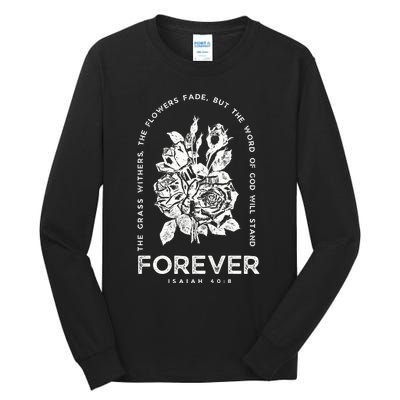 Forever Isaiah 40:8 Tall Long Sleeve T-Shirt