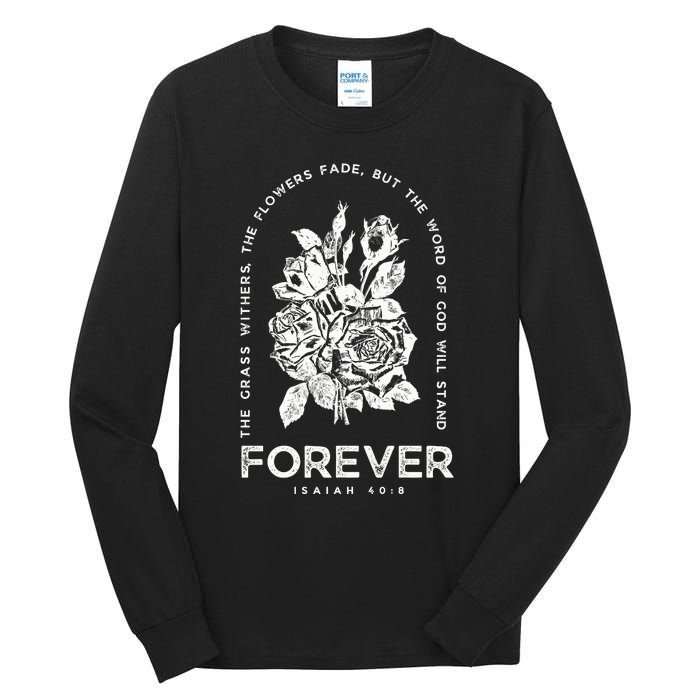 Forever Isaiah 40:8 Tall Long Sleeve T-Shirt