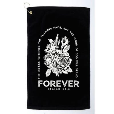 Forever Isaiah 40:8 Golf Towel