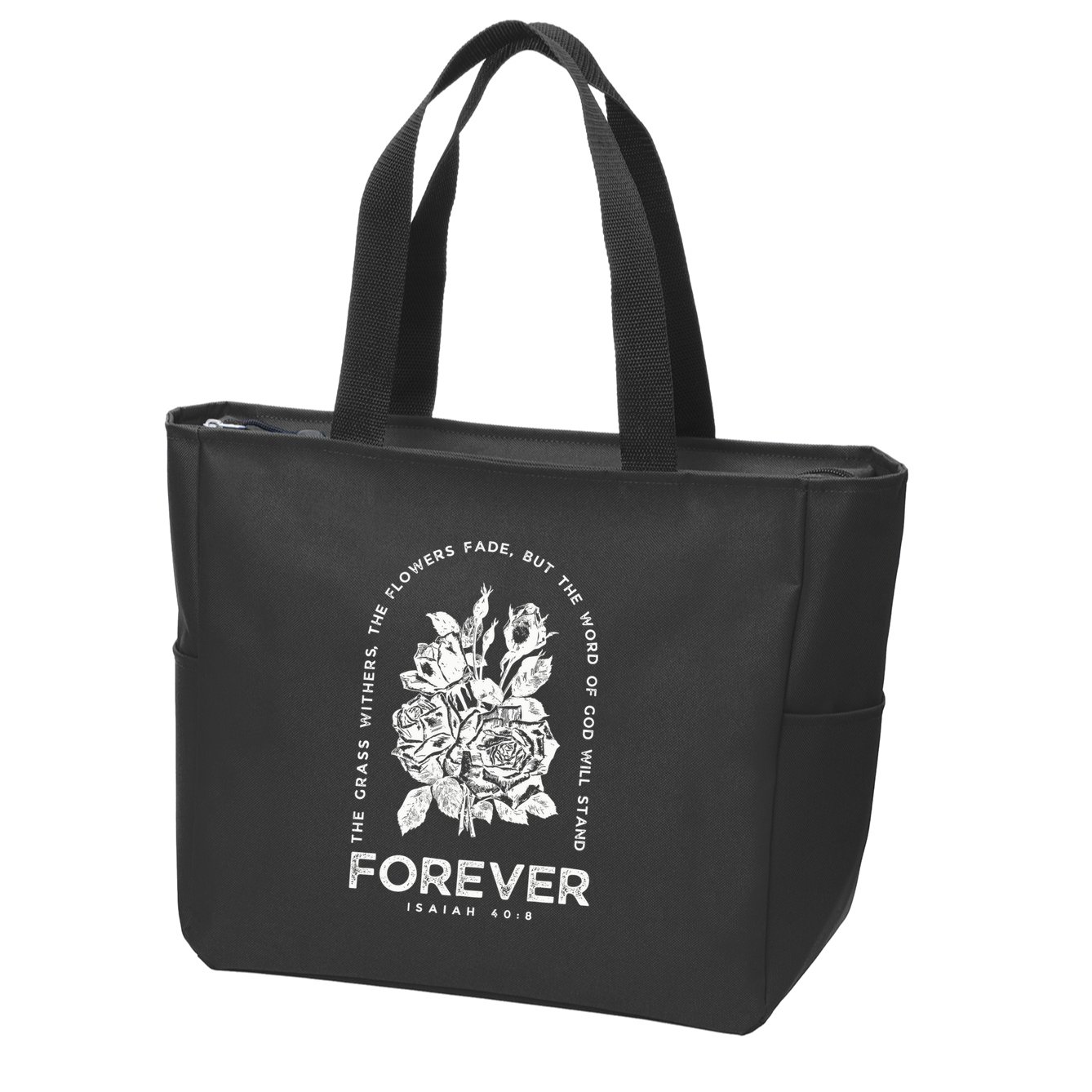 Forever Isaiah 40:8 Zip Tote Bag