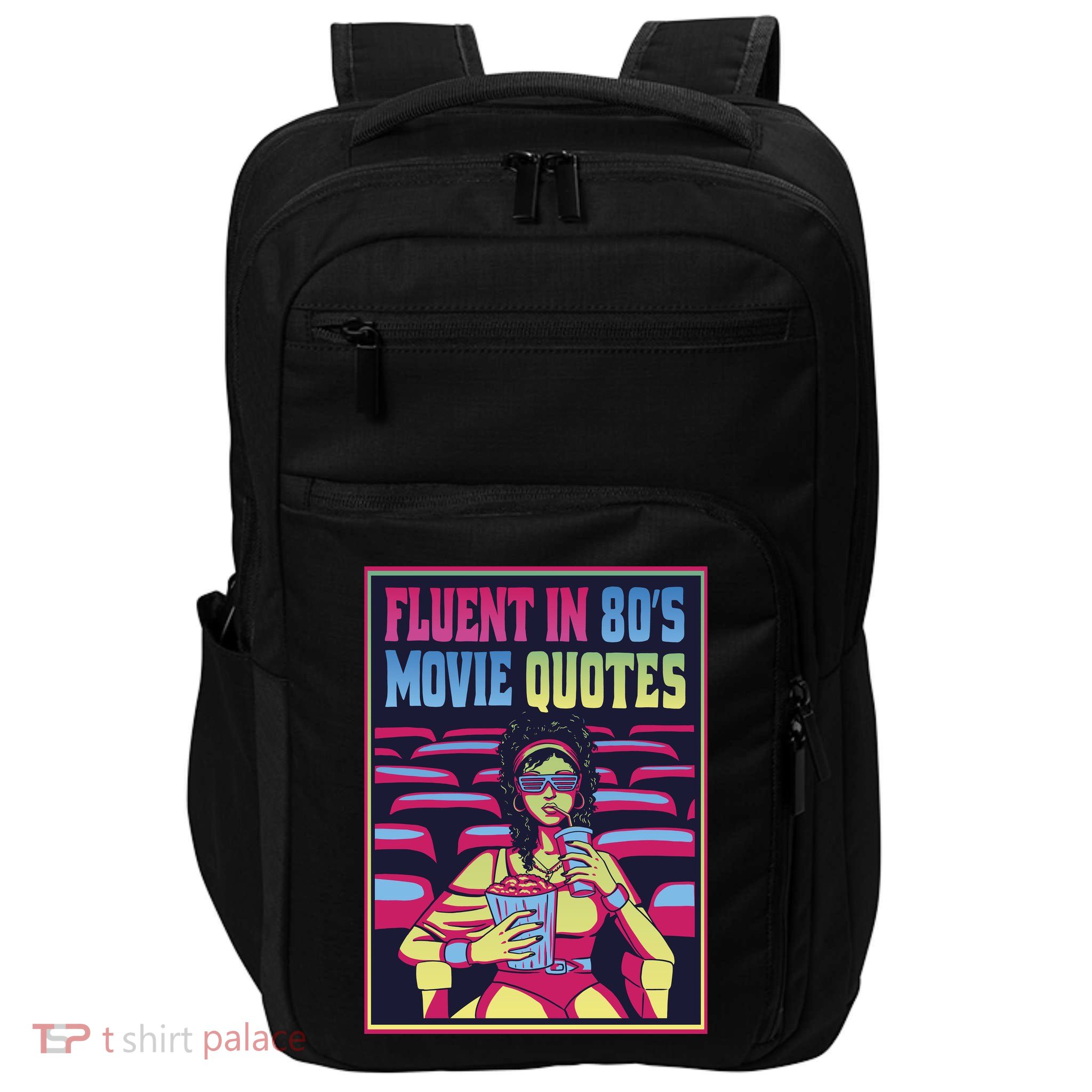 Fluent In 80s Movie Quotes Retro Impact Tech Backpack