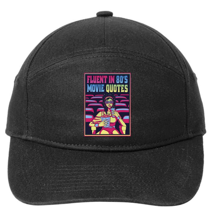 Fluent In 80s Movie Quotes Retro 7-Panel Snapback Hat