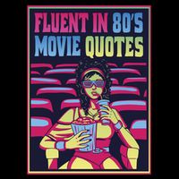 Fluent In 80s Movie Quotes Retro 7-Panel Snapback Hat