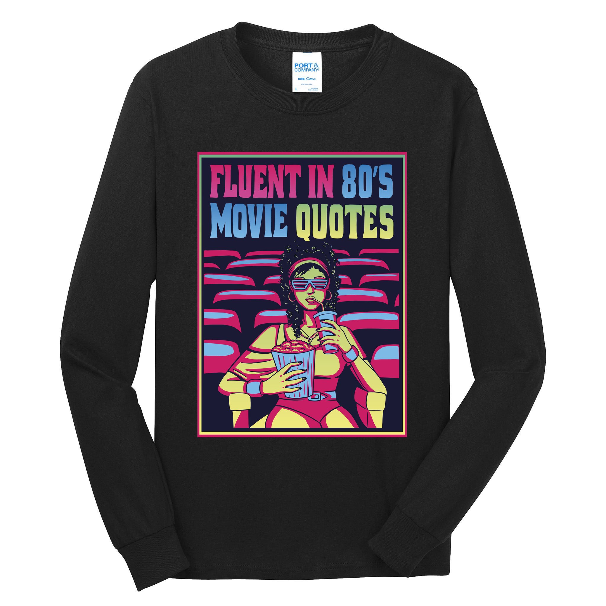 Fluent In 80s Movie Quotes Retro Tall Long Sleeve T-Shirt