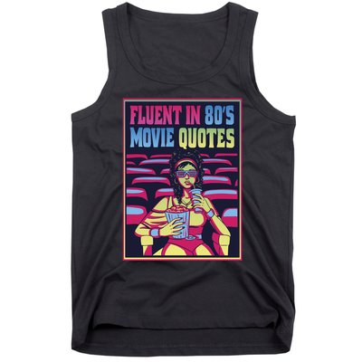 Fluent In 80s Movie Quotes Retro Tank Top