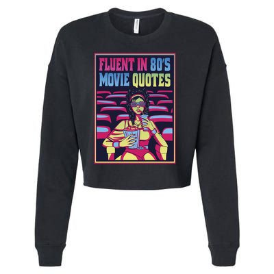 Fluent In 80s Movie Quotes Retro Cropped Pullover Crew