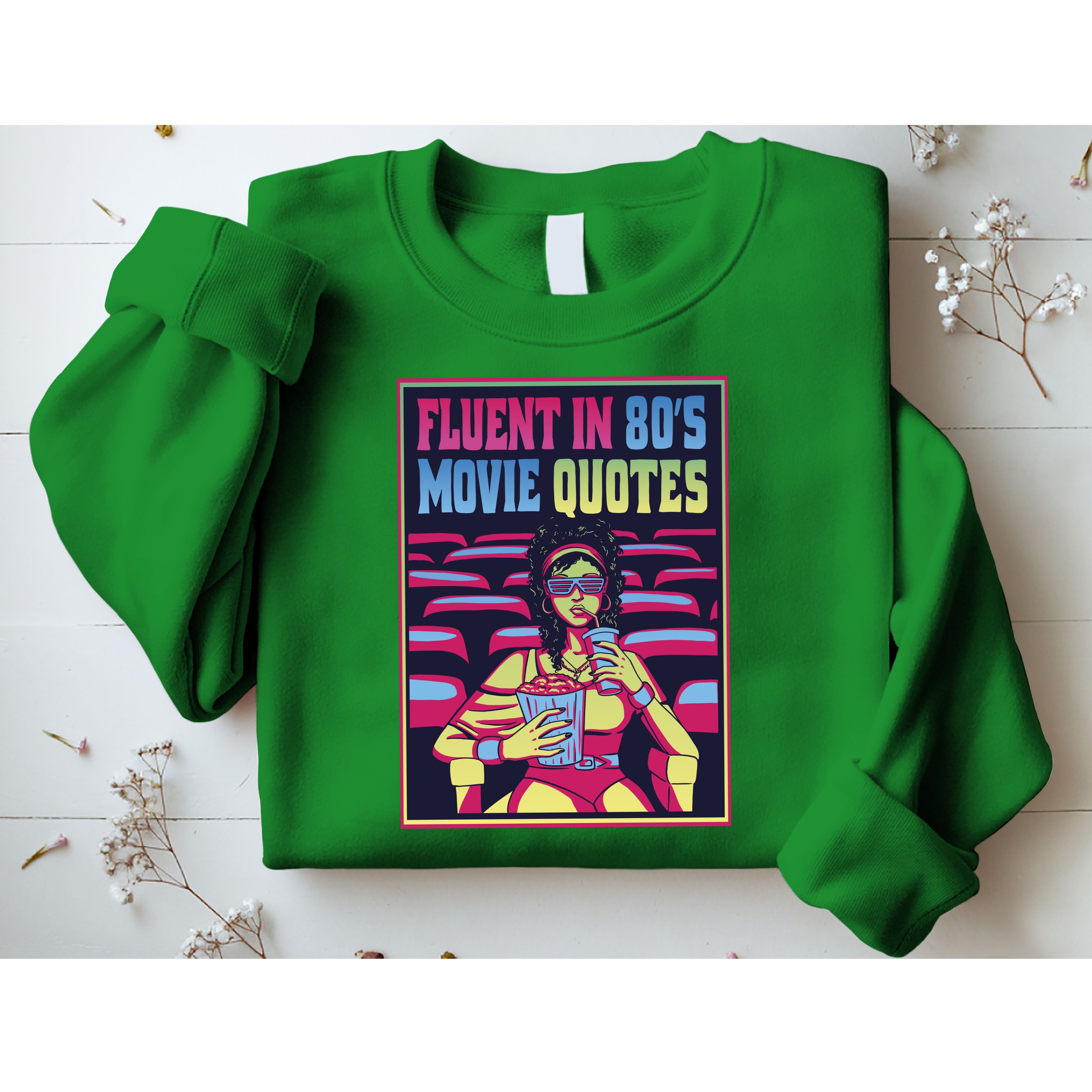 Fluent In 80s Movie Quotes Retro Sweatshirt