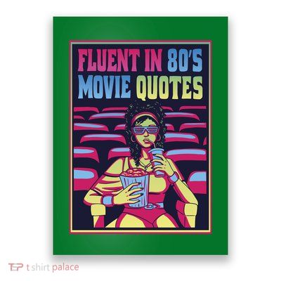 Fluent In 80s Movie Quotes Retro Poster