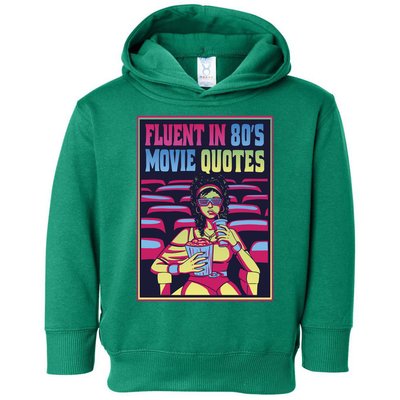 Fluent In 80s Movie Quotes Retro Toddler Hoodie