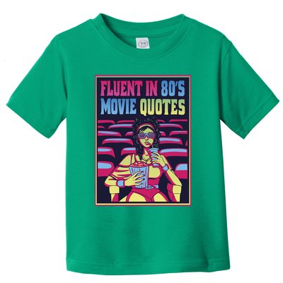 Fluent In 80s Movie Quotes Retro Toddler T-Shirt