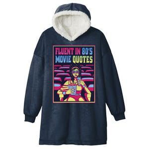 Fluent In 80s Movie Quotes Retro Hooded Wearable Blanket