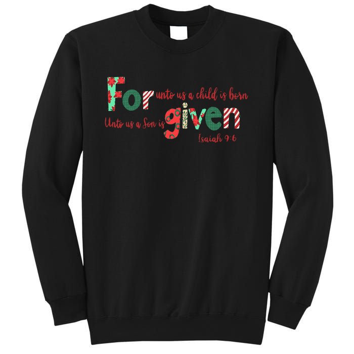 Forgiven Isaiah 96 Christmas Holidays Sweatshirt