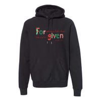 Forgiven Isaiah 96 Christmas Holidays Premium Hoodie