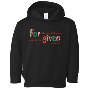 Forgiven Isaiah 96 Christmas Holidays Toddler Hoodie