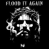 Flood It Again Funny Saying Boss Jesus Meme Lover Cooling Performance Crew T-Shirt