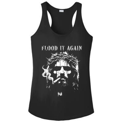 Flood It Again Funny Saying Boss Jesus Meme Lover Ladies PosiCharge Competitor Racerback Tank