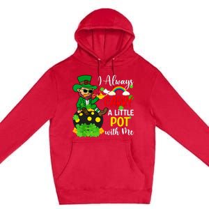 Funny I Always Carry A Little Pot With Me St Patricks Day Premium Pullover Hoodie