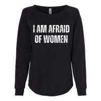 Funny I Am Afraid Of Womens California Wash Sweatshirt