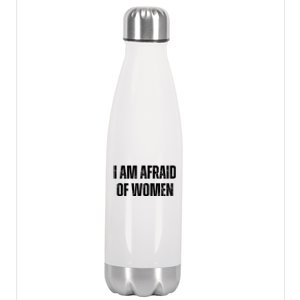 Funny I Am Afraid Of Stainless Steel Insulated Water Bottle